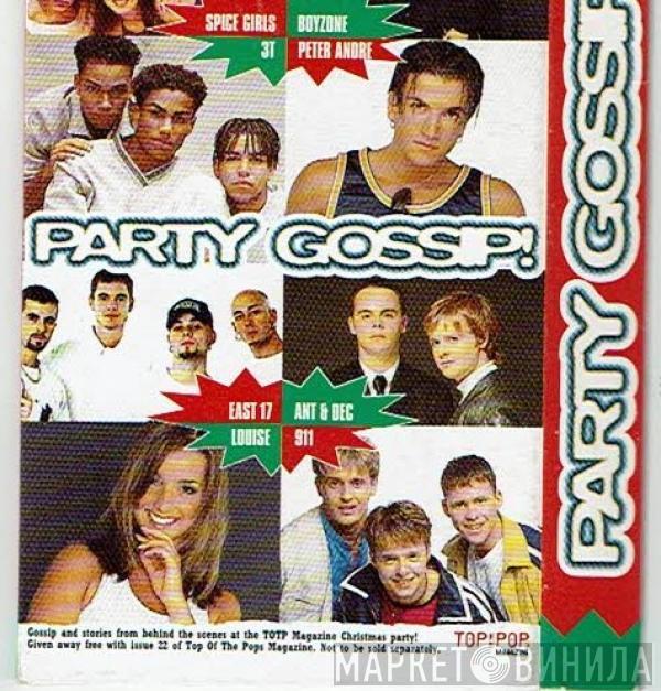  - Party Gossip