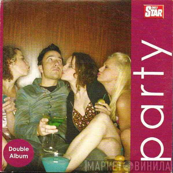  - Party