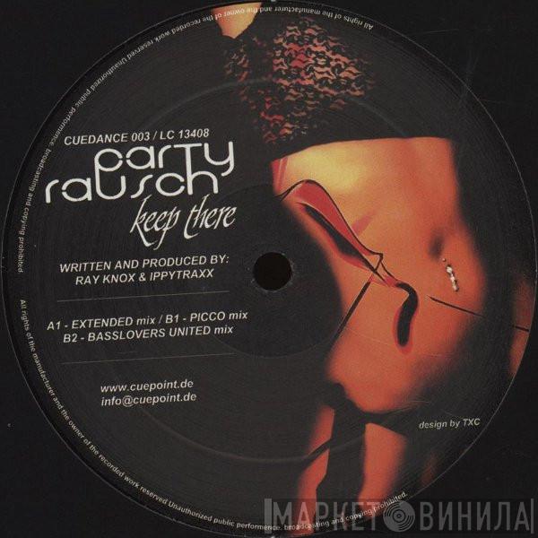Partyrausch - Keep There