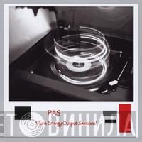 Pas Musique - Pure Energy Output Sessions