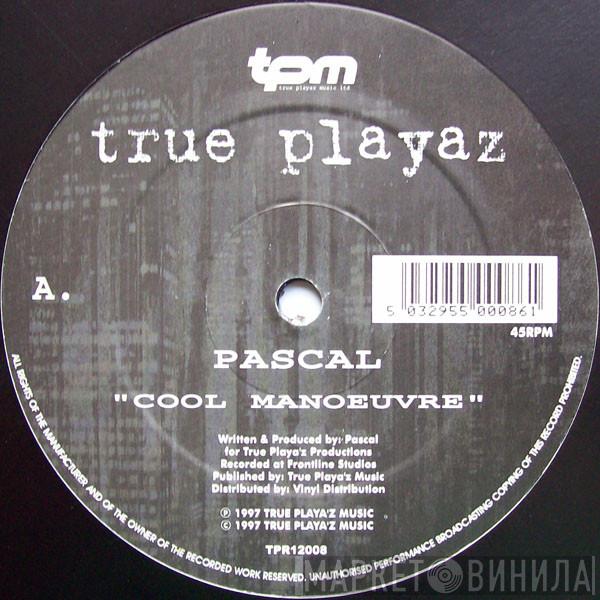 Pascal - Cool Manoeuvre / Vortex