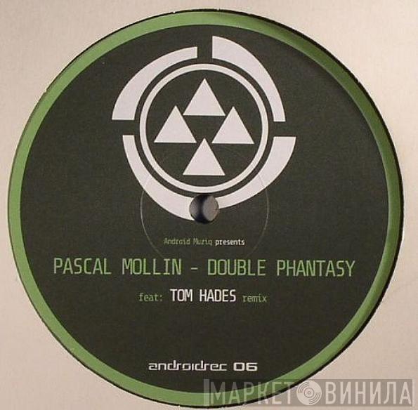 Pascal Mollin - Double Phantasy