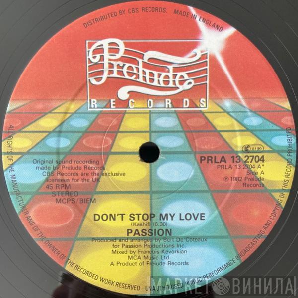 Passion  - Don't Stop My Love