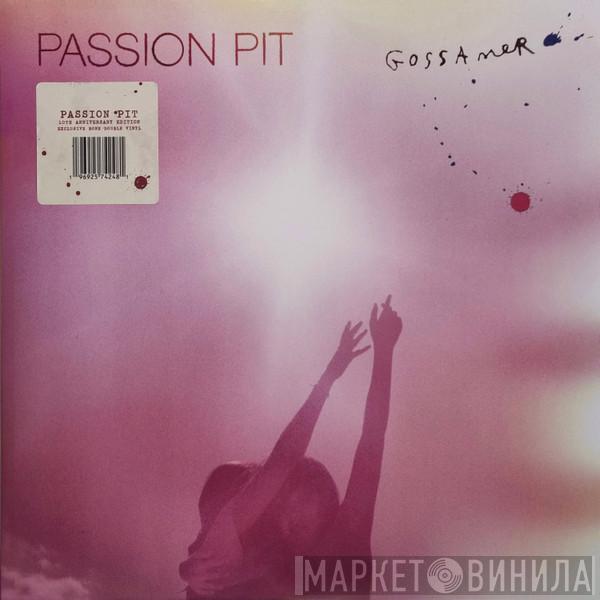 Passion Pit - Gossamer