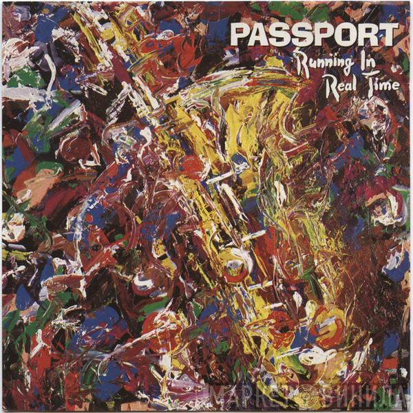  Passport   - Running In Real Time