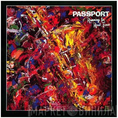  Passport   - Running In Real Time