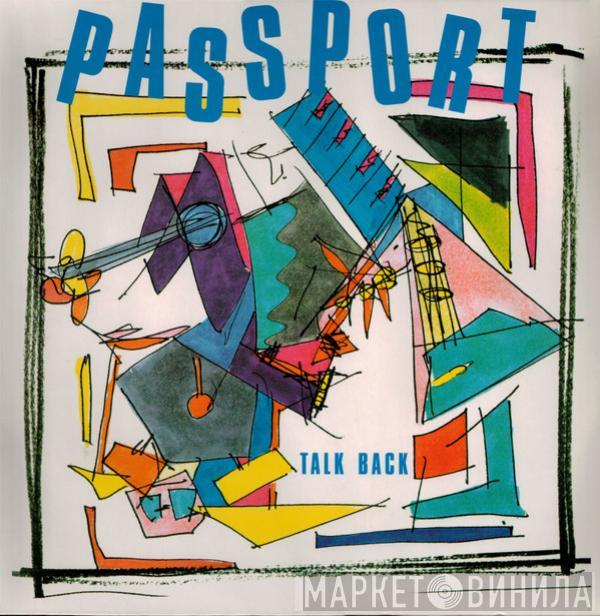 Passport  - Talk Back