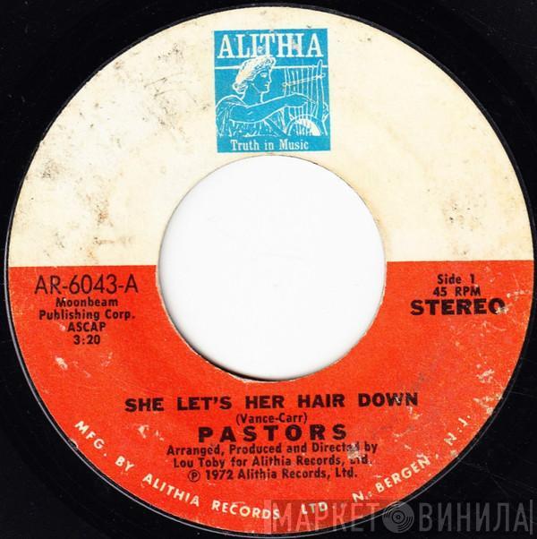 Pastors - She Let's Her Hair Down / Solitude