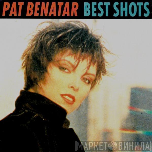  Pat Benatar  - Best Shots