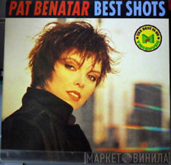  Pat Benatar  - Best Shots
