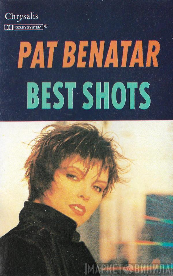  Pat Benatar  - Best Shots