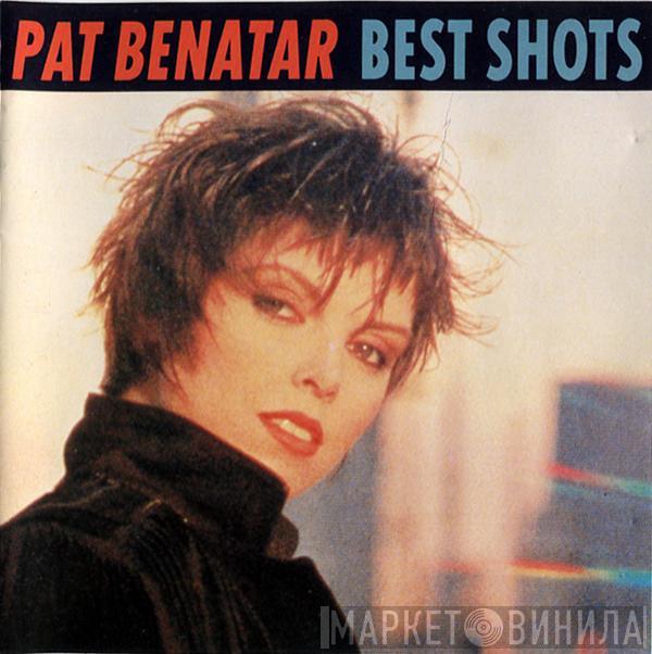  Pat Benatar  - Best Shots