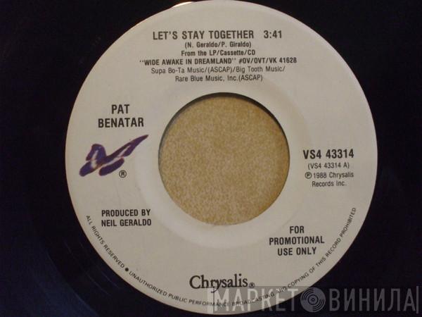  Pat Benatar  - Let's Stay Together