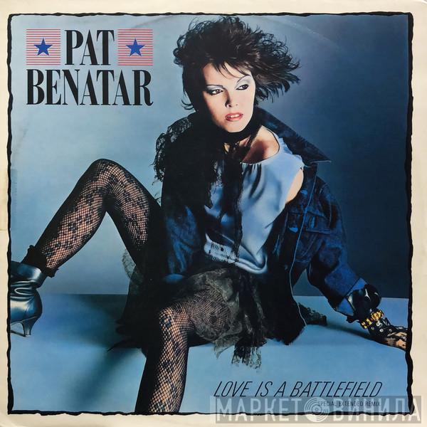  Pat Benatar  - Love Is A Battlefield (Special Extended Remix)