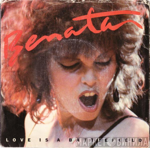  Pat Benatar  - Love Is A Battlefield