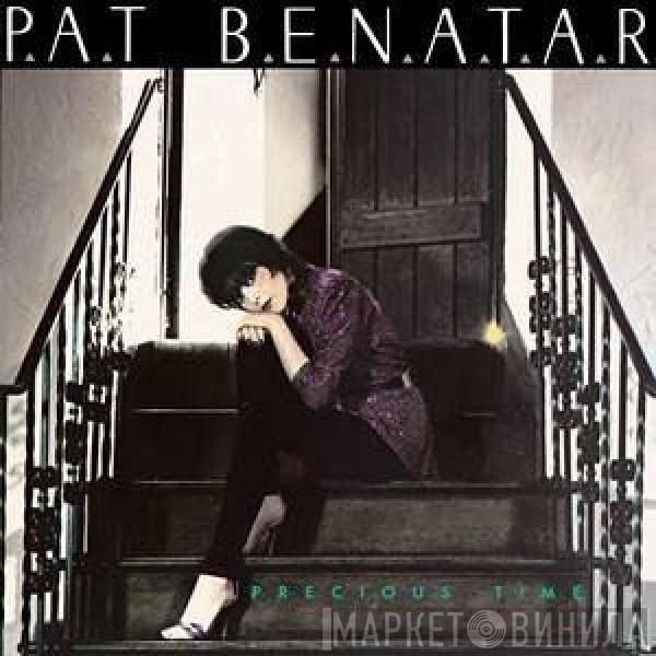  Pat Benatar  - Precious Time