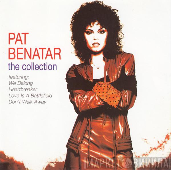 Pat Benatar - The Collection
