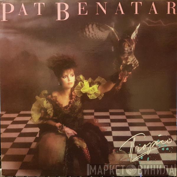  Pat Benatar  - Tropico