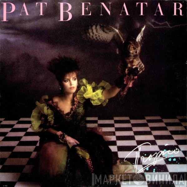  Pat Benatar  - Tropico