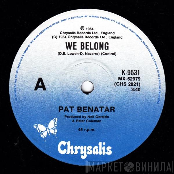  Pat Benatar  - We Belong