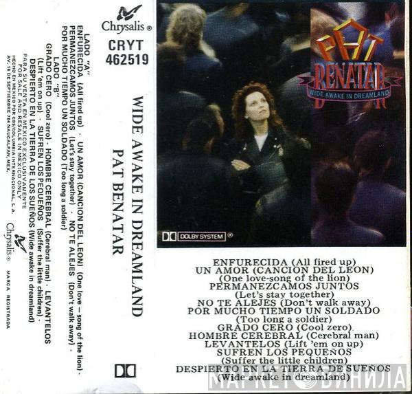  Pat Benatar  - Wide Awake In Dreamland