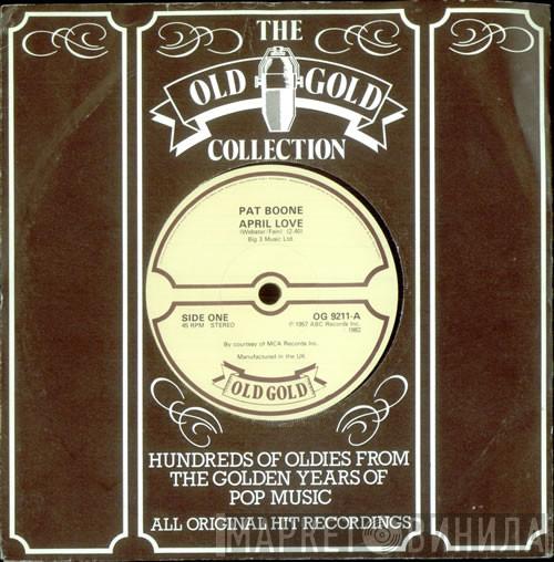  Pat Boone  - April Love / A Wonderful Time Up There
