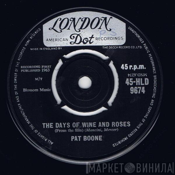  Pat Boone  - Days Of Wine And Roses / Meditation