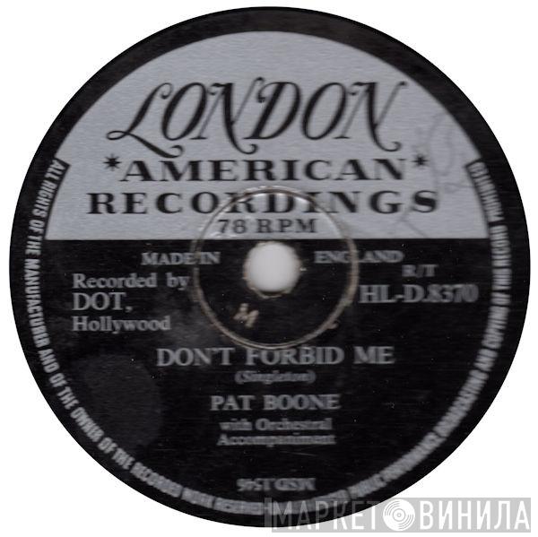  Pat Boone  - Don't Forbid Me / Anastasia