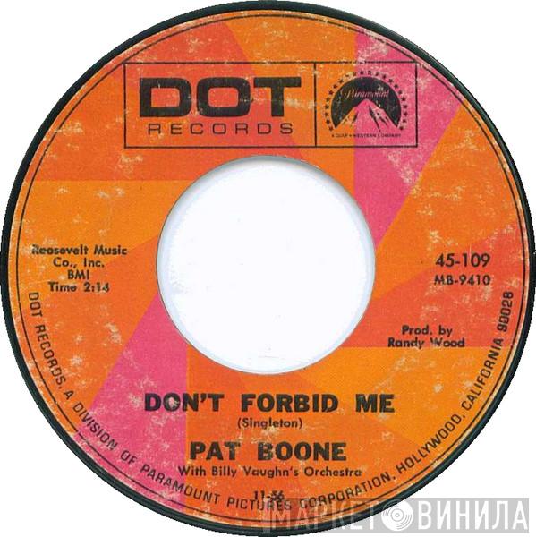  Pat Boone  - Don't Forbid Me / April Love
