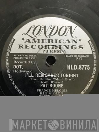 Pat Boone  - I'll Remember Tonight / The Mardi Gras March