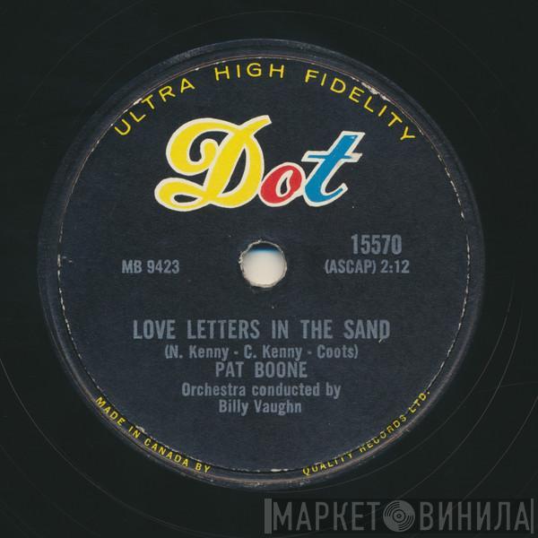  Pat Boone  - Love Letters In The Sand / Bernadine