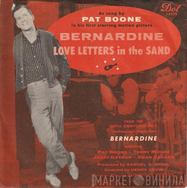  Pat Boone  - Love Letters In The Sand / Bernardine