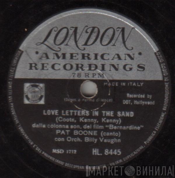  Pat Boone  - Love Letters In The Sand / Bernardine