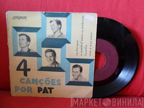  Pat Boone  - 4 Canções Por Pat