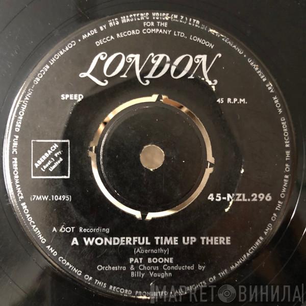  Pat Boone  - A Wonderful Time Up There