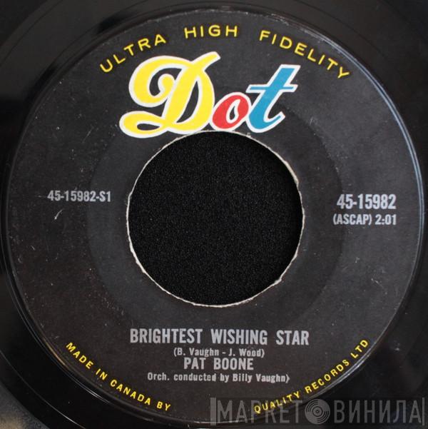  Pat Boone  - Brightest Wishing Star