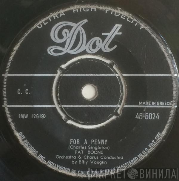  Pat Boone  - For A Penny