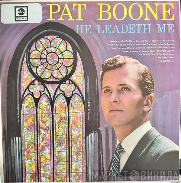  Pat Boone  - He Leadeth Me