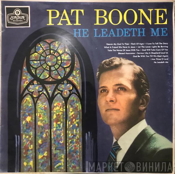  Pat Boone  - He Leadeth Me