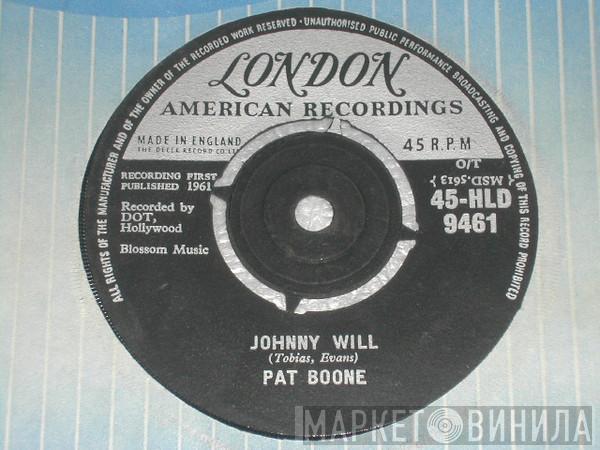 Pat Boone - Johnny Will