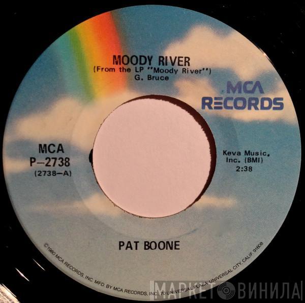 Pat Boone - Moody River / Speedy Conzales