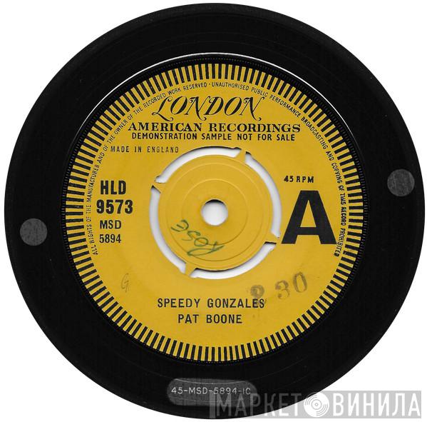  Pat Boone  - Speedy Gonzales