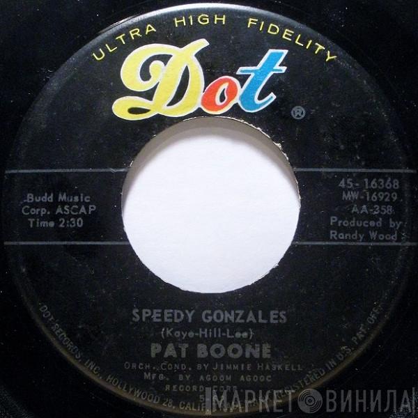  Pat Boone  - Speedy Gonzales