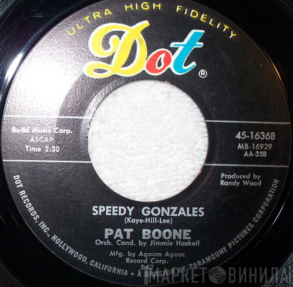  Pat Boone  - Speedy Gonzales