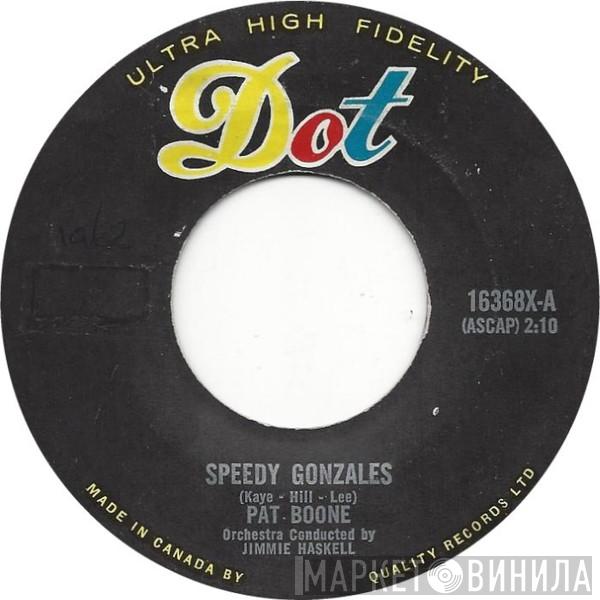  Pat Boone  - Speedy Gonzales