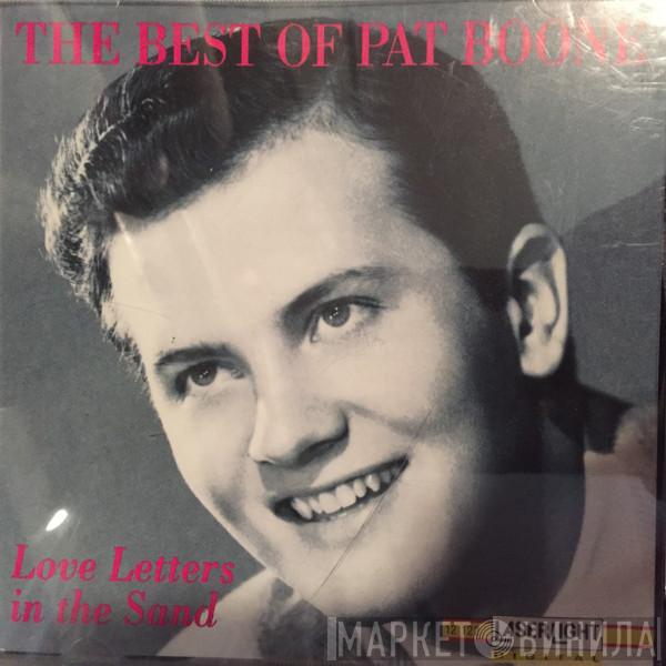 Pat Boone - The Best Of Pat Boone: Love Letters In The Sand
