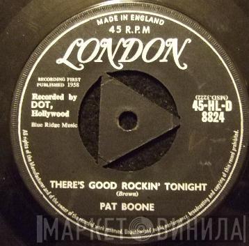 Pat Boone - There's Good Rockin' Tonight / With The Wind And The Rain In Your Hair