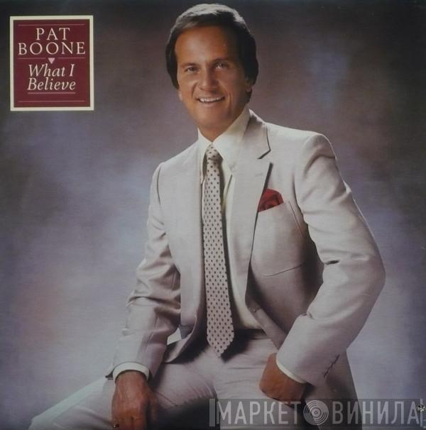 Pat Boone - What I Believe