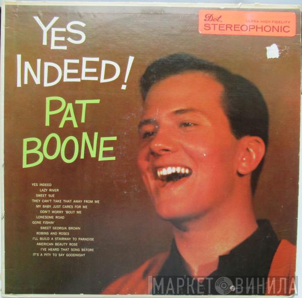  Pat Boone  - Yes Indeed!