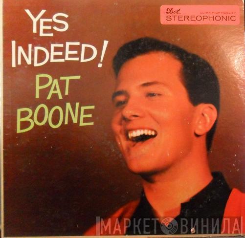  Pat Boone  - Yes Indeed!